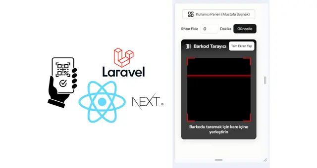 QR Kod Bilet Sistemi — Laravel, React & Next.js